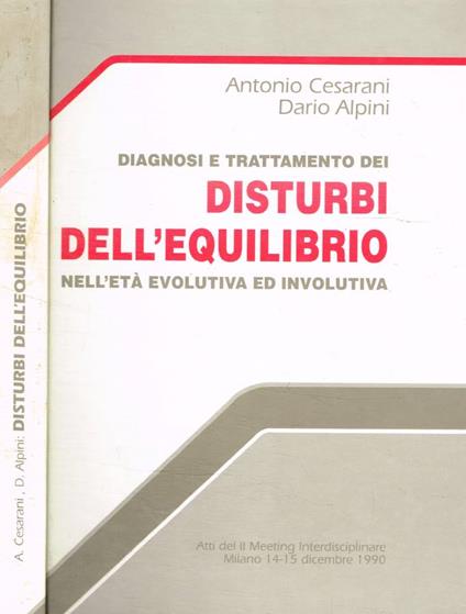 Diagnosi e trattamento dei disturbi dell'equilibrio nell'età evolutiva ed involutiva - copertina