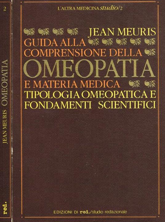 Guida alla comprensione dell'omeopatia e della materia medica - copertina