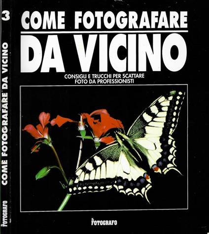 Come fotografare da vicino - Gaetano Manti - copertina