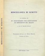 Miscellanea di scritti in occasione del XV anniversario dell'associazione ex Dipendenti del Senato