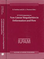 IUTAM Symposium on Non-linear Singularities in Deformation and Flow
