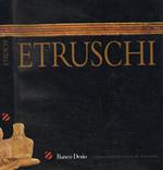 Etruschi. Le scoperte più recenti