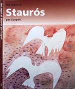 Nel segno di Stauros per Scopoli
