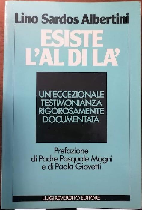 Esiste l'al di là
