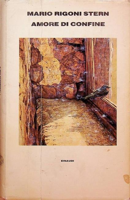 Amore di confine - Mario Rigoni Stern - copertina