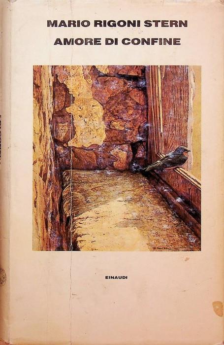 Amore di confine - Mario Rigoni Stern - copertina