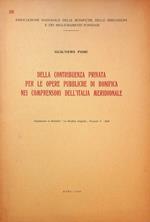 Della contribuenza privata per le opere pubbliche di bonifica nei comprensori dell'Italia meridionale.