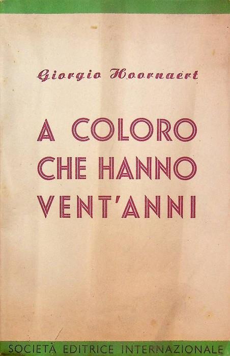 A coloro che hanno vent'anni: per la tattica d'un combattimento - copertina