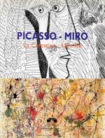 Picasso, Mirò: La Celestina, Ubu Re