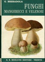 Funghi mangerecci e velenosi