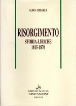 Risorgimento: storia-liriche 1815-1870