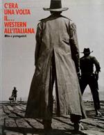 C'era una volta il... western all'italiana: mito e protagonisti