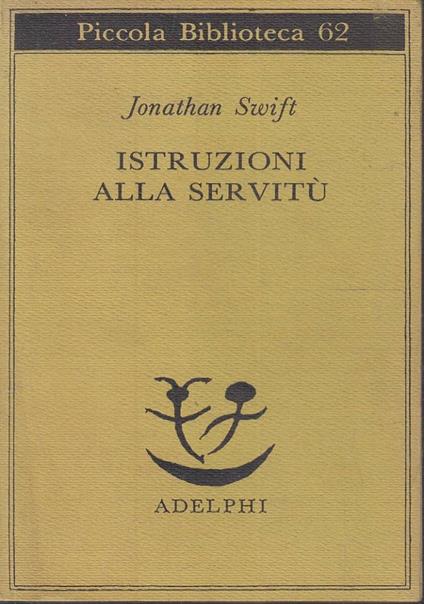Istruzioni alla servitù - Jonathan Swift - copertina