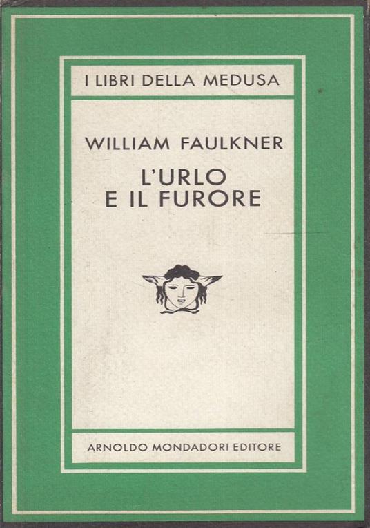 L' urlo e il furore - William Faulkner - copertina