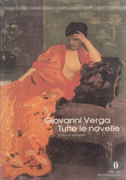 Tutte le novelle  volume secondo - Giovanni Verga - copertina