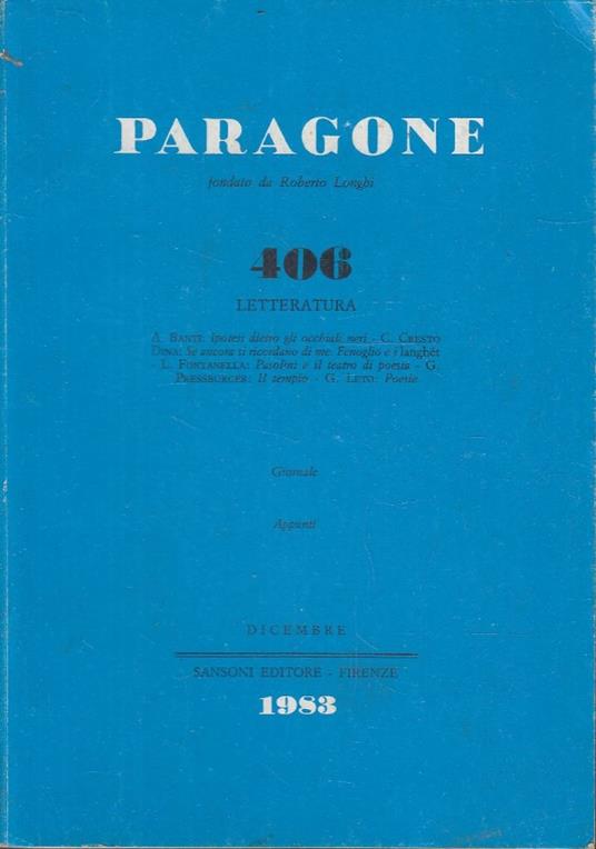 Paragone N. 406 Letteratura - Rivista Mensile di Arte Figurativa e Letteratura - copertina