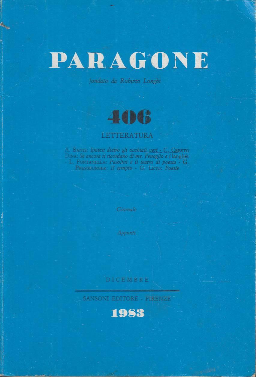 Paragone N. 406 Letteratura - Rivista Mensile di Arte Figurativa e Letteratura