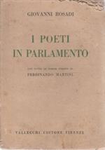 I poeti in parlamento con tutte le poesie inedite  di Ferdinando Martini