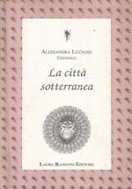 città sotterranea