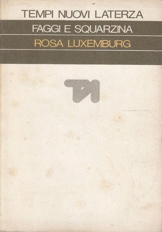 Rosa Luxemburg dramma in nove quadri - Vico Faggi - copertina