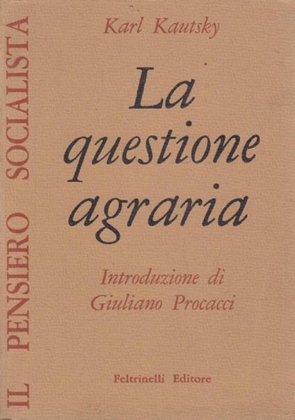Questione Agraria - Karl Kautsky - copertina