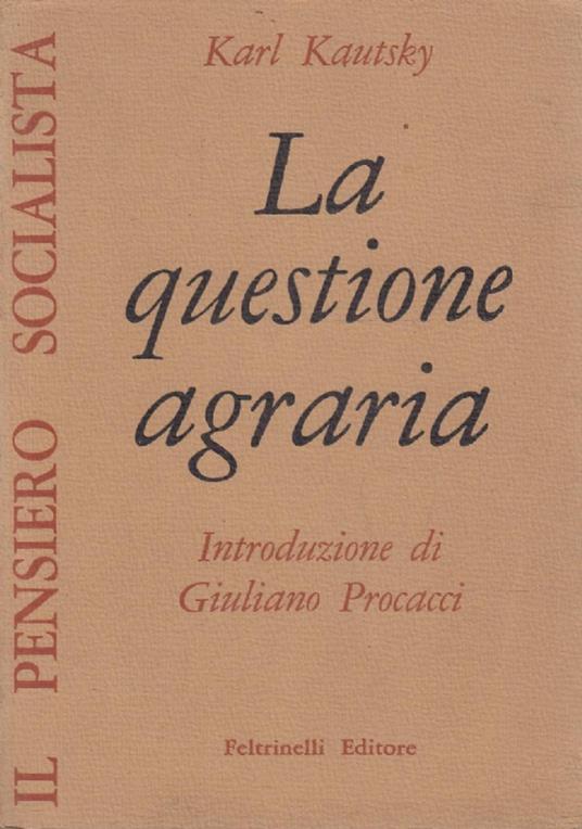 Questione Agraria - Karl Kautsky - copertina