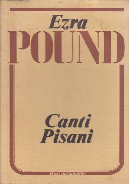 Canti Pisani - Ezra Pound - copertina
