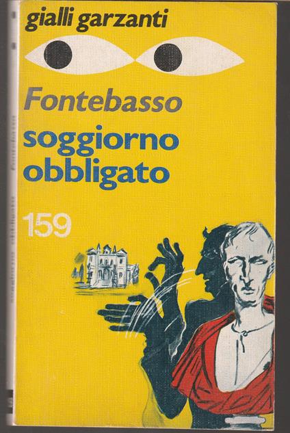 Soggiorno obbligato - Anna Maria Fontebasso - copertina