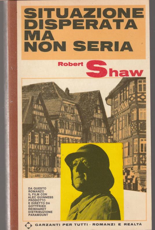 Situazione disperata ma non seria - Robert Shaw - copertina
