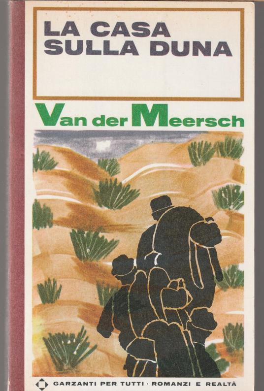 casa sulla duna - Maxence Van der Meersch - copertina
