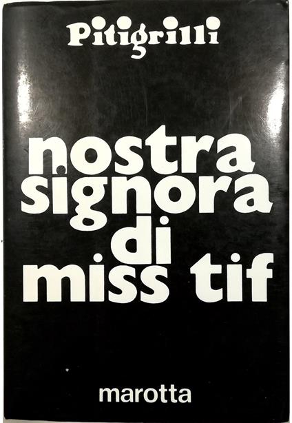 Nostra signora di Miss Tif - copertina
