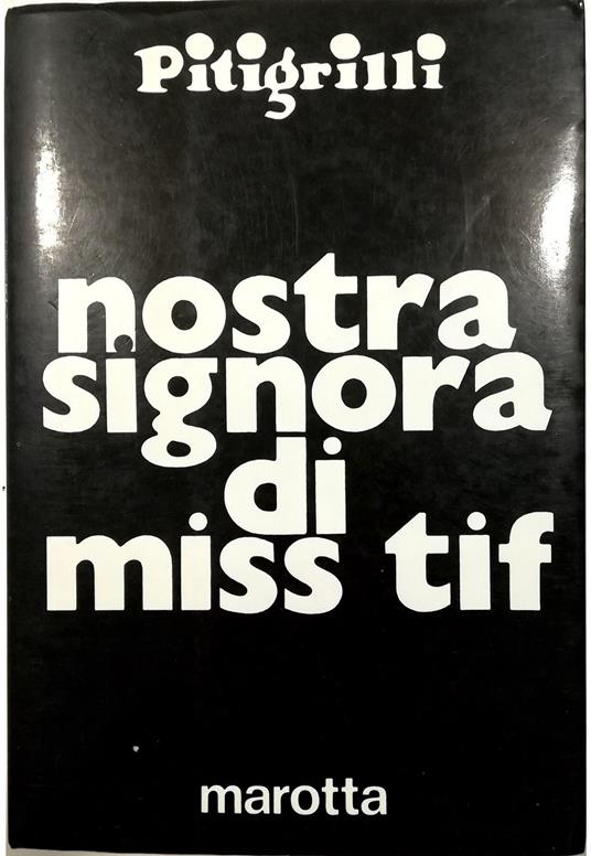 Nostra signora di Miss Tif - copertina