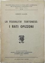 feudalità tortonese: i Rati Opizzoni