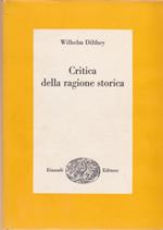 Critica Della Ragione Storica