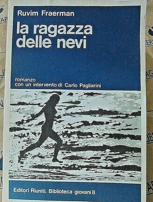 Ragazza Delle Nevi - Ruvim Fraerman - copertina