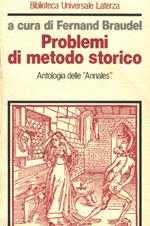 Problemi Di Metodo Storico. Antologia Degli “Annales”