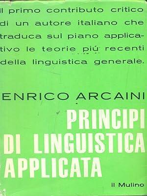 Principi Di Linguistica Applicata - Enrico Arcaini - copertina