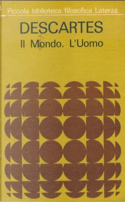 Il Mondo. L'Uomo - Renato Cartesio - copertina