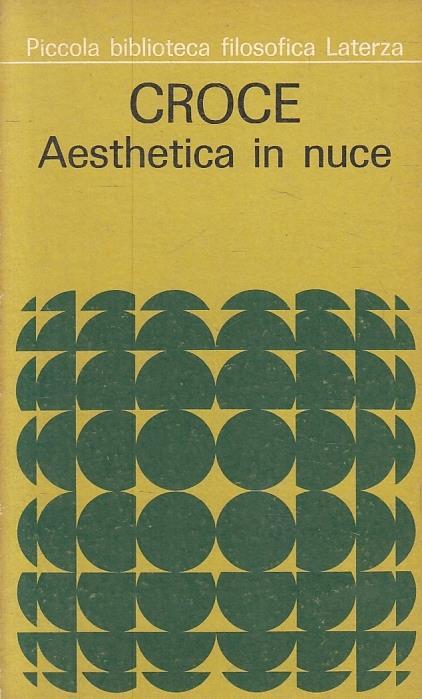 Aesthetica In Nuce - Benedetto Croce - copertina