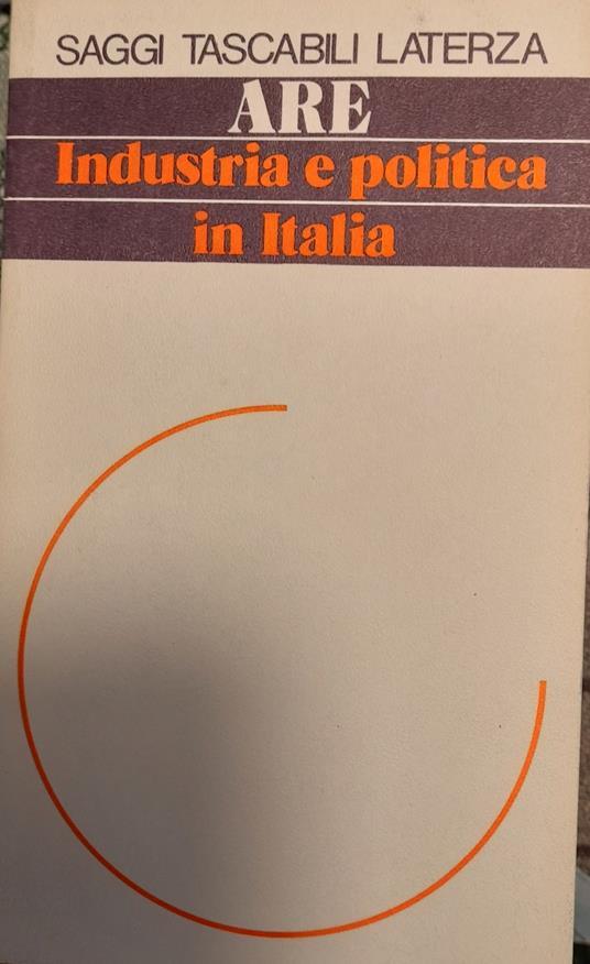Industria E Politica In Italia - copertina