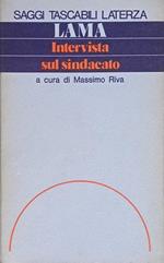 Intervista Sul Sindacato