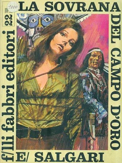 Sovrana Del Campo D'Oro - Emilio Salgari - copertina