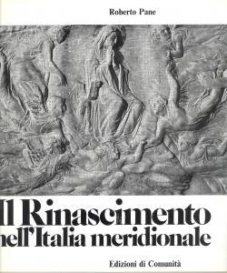Rinascimento Nell'Italia Meridionale Vol.1 - Roberto Pane - copertina