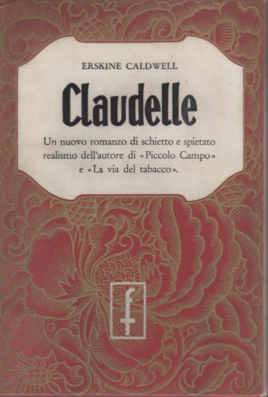 Claudelle - Erskine Caldwell - copertina