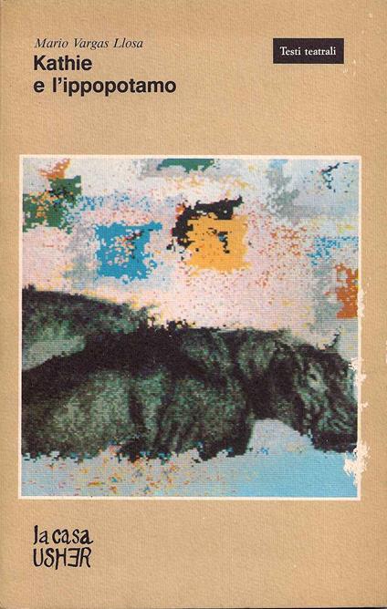 Kathie E L'Ippopotamo - Mario Vargas Llosa - copertina