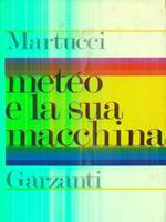 Meteo E La Sua Macchina