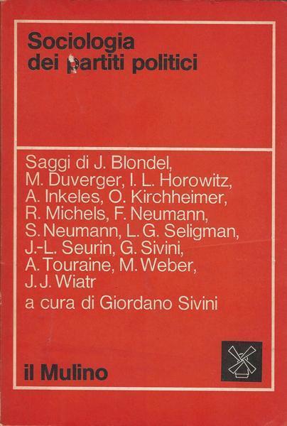 Sociologia Dei Partiti Politici - Giordano Sivini - copertina