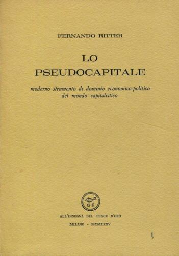 Pseudocapitale (Lo) - Fernando Ritter - copertina