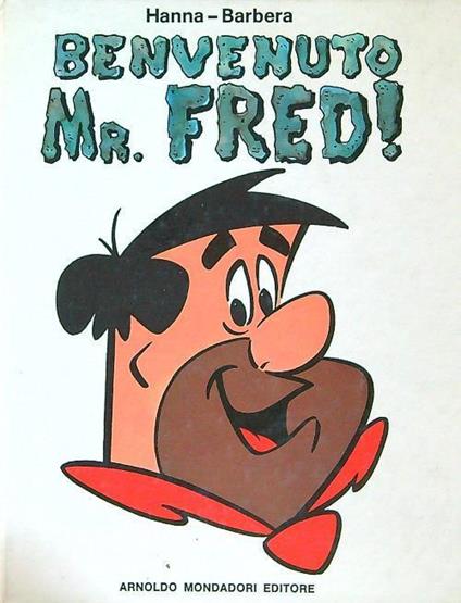 Benvenuto Mr.Fred - Barbara Hannah - copertina