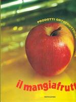 Mangiafrutta Prodotti Ortofrutticoli